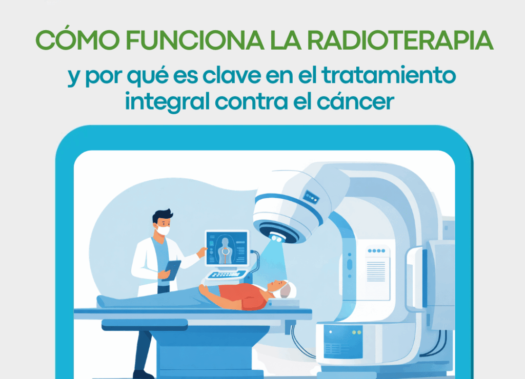 Cómo funciona la radioterapia y por qué es clave en el tratamiento integral del cáncer